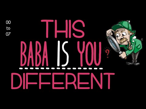 BABA IS YOU Walkthrough Gameplay 00 to 07 with timestamps in description