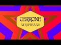 Cerrone - Striptease (Official Audio)
