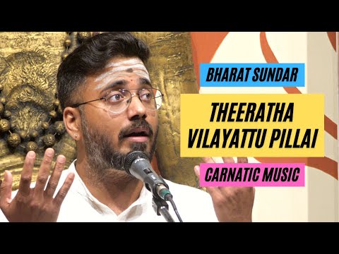 Theeratha Vilayattu Pillai | Bharat Sundar | Sindhu Bhairavi | Bharathiyar |  Carnatic Music