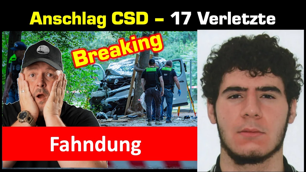 Breaking: Anschlag auf CSD in Berlin  Auto rasst in Menschen Fahndung Abdul B