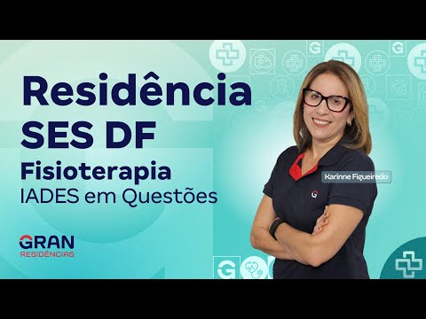 Residência SES DF 2026 | Fisioterapia: IADES em Questões