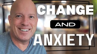 Change:  The one constant…