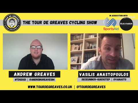 Tour de Greaves Cycling Show - Episode 12 - Vasilis Anastopoulos (Deceuninck–Quick-Step)