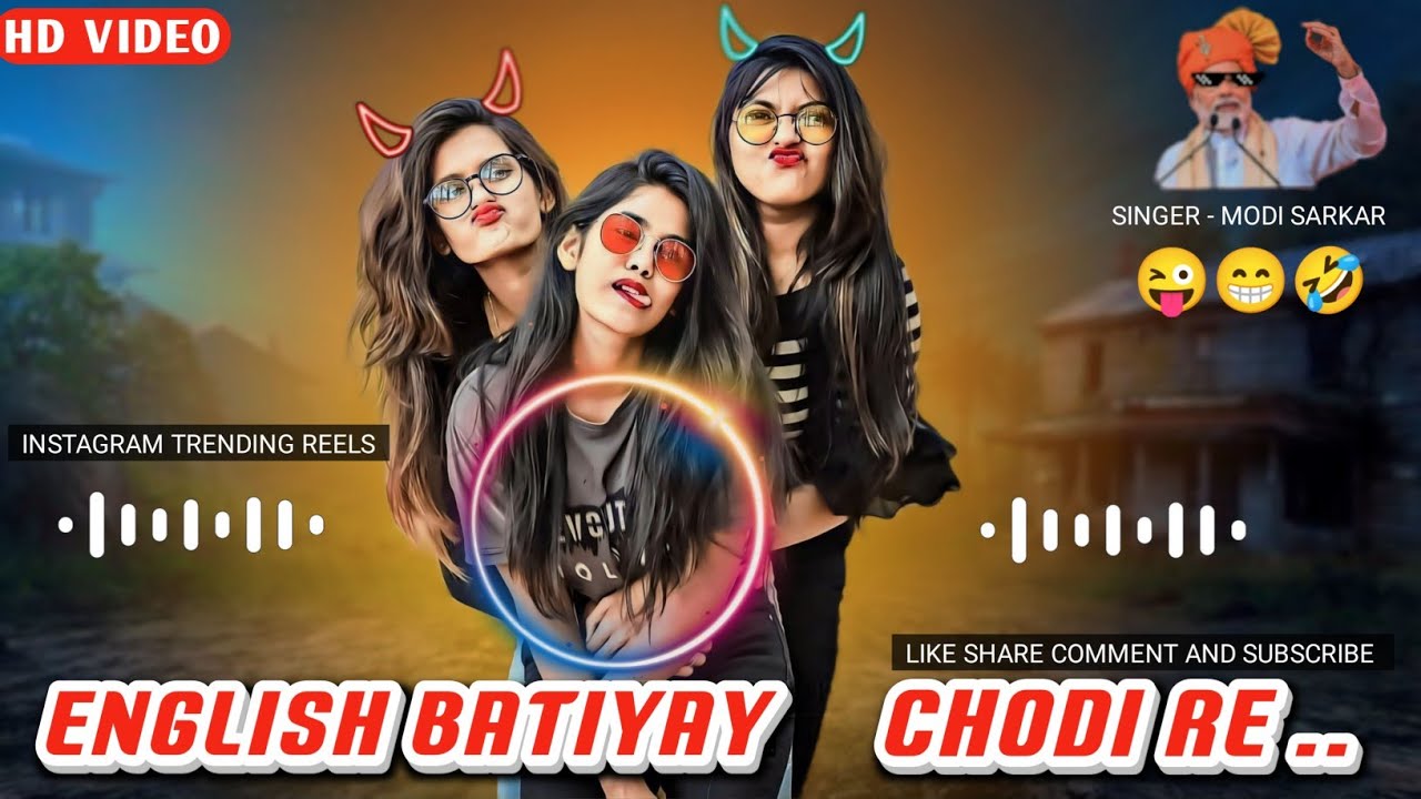 English BATIYAYE Chodi Re | Singer By Modi Ji 😜 Nagpuri Funny Song 2024 Instagram Trending Song