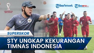 STY Ungkap Satu Kekurangan Timnas Indonesia Jelang Laga Piala AFF 2022, Singgung Masalah Transisi