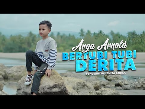 Arga Arnold - Bertubi Tubi Derita (Official Music Video)
