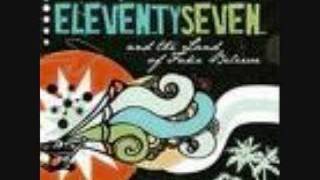 Eleventyseven How It Feels