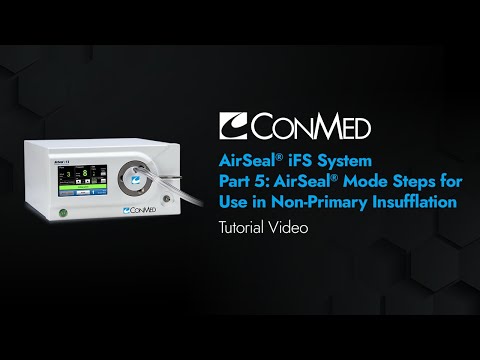 AirSeal® Tutorial: Module 5 - AirSeal® Mode Steps for Use in Non-Primary Insufflation