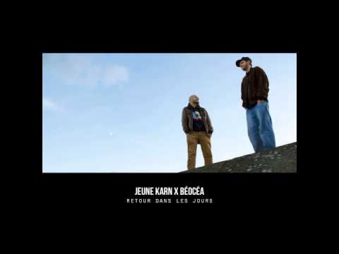 Jeune Karn & Béocéa - Tournée Générale (ft. Dogg Master)