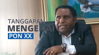 Anggota DPR Asal Papua Nilai Pengamanan Kontingen PON 2020: Jangan seperti Perang