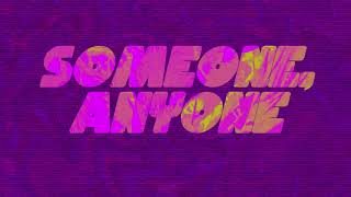 Someone, Anyone Music Video