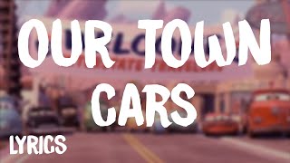 Cars - Our Town | James Taylor (Lyrics/Letra)