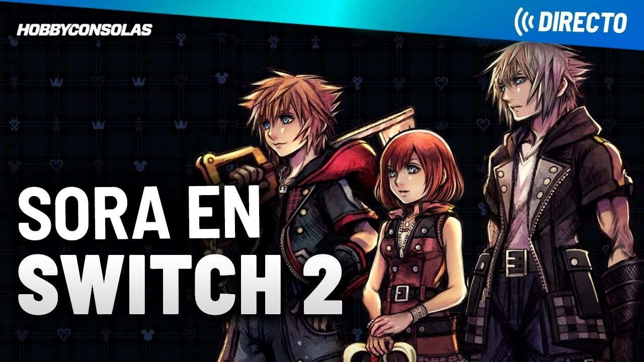 Jugamos KINGDOM HEARTS III en Nintendo SWITCH 2