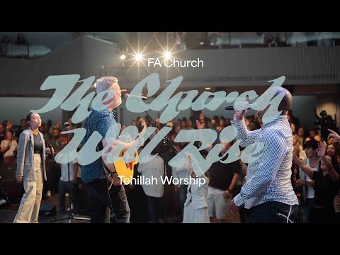 The Church Will Rise (Live) - Tehillah Worship