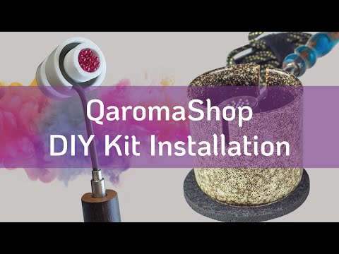 QaromaShop DIY Kit Installation