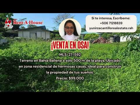 Venta Osa Lote Residencial A Solo 500 Metros de Playa Bahía Ballena