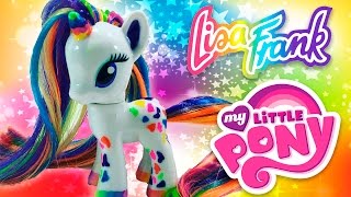 Custom LISA FRANK UNICORN MLP | My Little Pony Tutorial