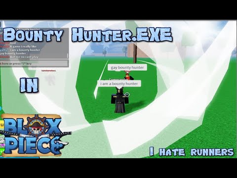 Blox Fruits : Bounty Hunter.EXE