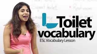 Toilet Vocabulary & Phrases  -  Free Spoken English  Lesson