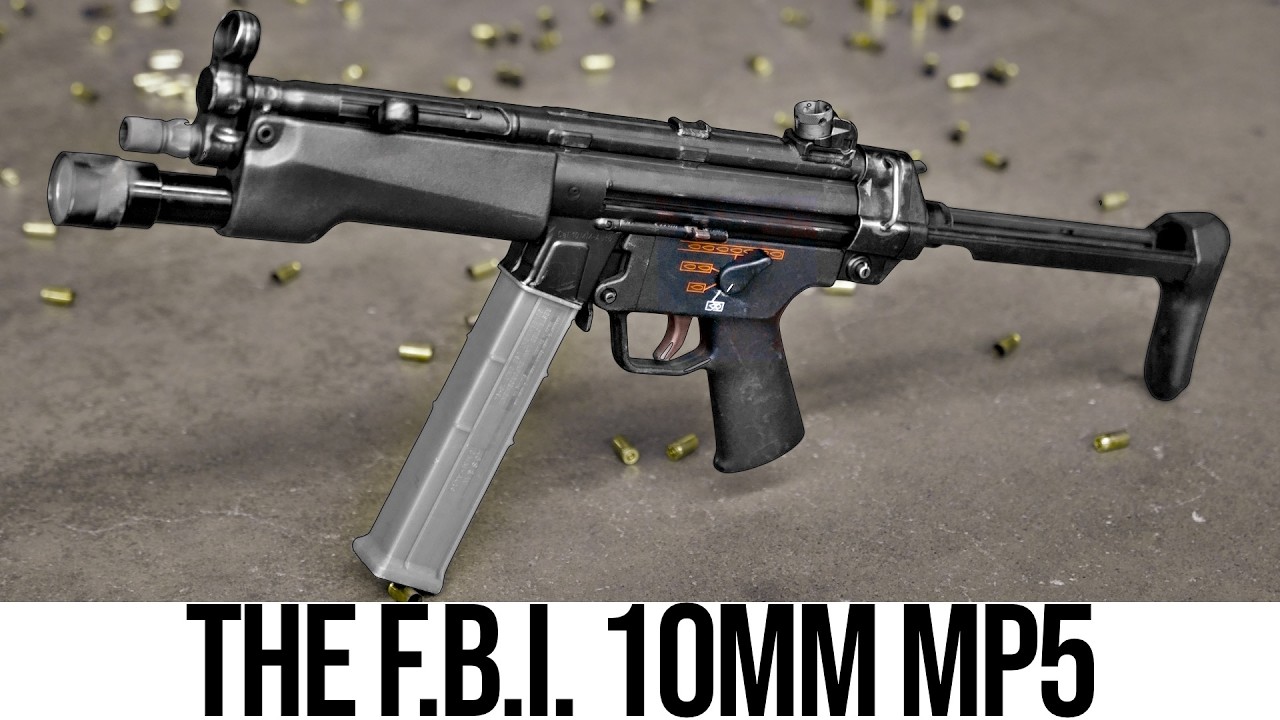 The FBI’s RARE 10mm MP5: Why It Existed — And Why It Disappeared