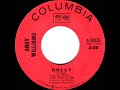 1967 Andy Williams - Holly (mono 45)