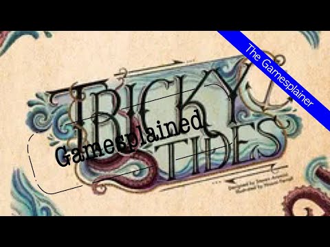 Tricky Tides Gamesplained - Introduction