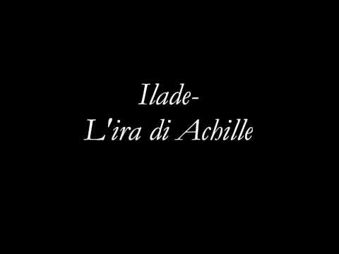 Iliade- L'ira di Achille