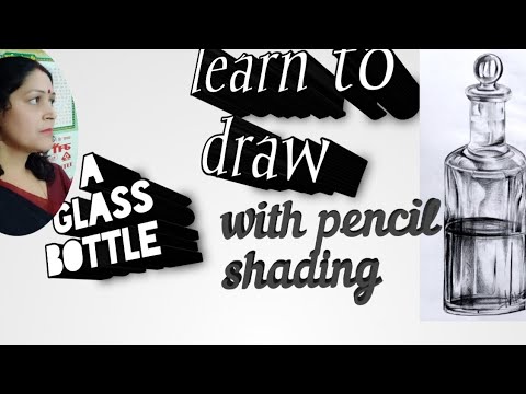 Glass bottle in pencil shading (still life) must try