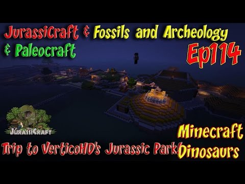 Jurassicraft & Fossils and Archeology Jurassic World Ep114 Trip to VerticoHD's Jurassic Park