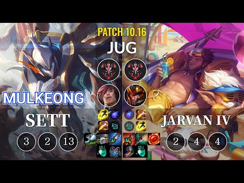 HLE Mulkeong Sett vs Jarvan IV Jungle - KR Patch 10.16