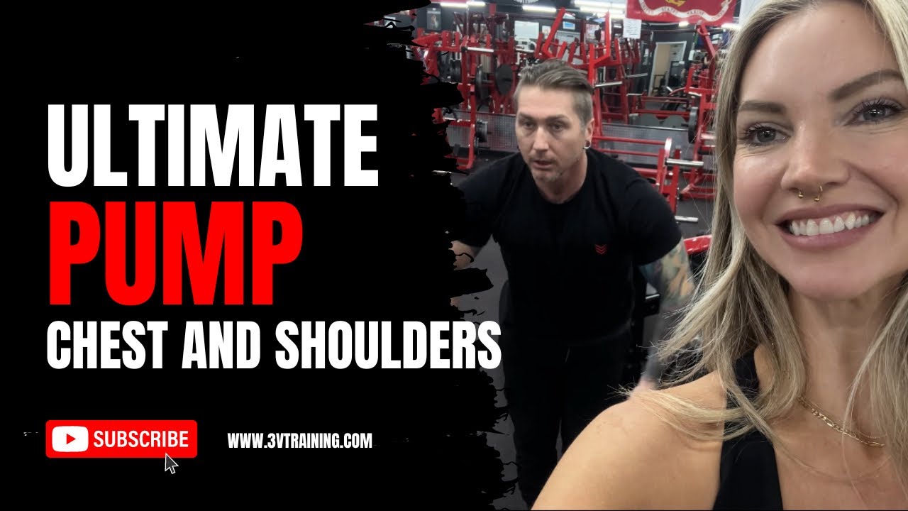 Ultimate Pump - Shoulder, Chest and Triceps Workout