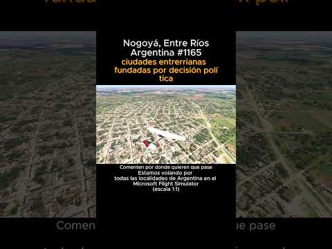 Nogoya, Entre Rios desde el Microsoft Flight Simulator #nogoya #entrerios #msfs #argentina