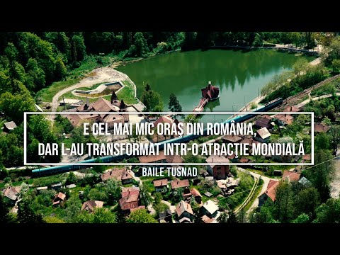 E cel mai mic oraş din România, dar l-au transformat intr-o atracţie mondială