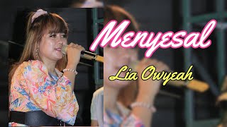 Download lagu MENYESAL - Lia Owyeah / SK GROUP mp3 Download lagu MENYESAL - Lia Owyeah / SK GROUP mp3