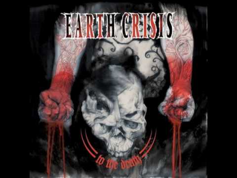 Earth Crisis - Security Threat #1