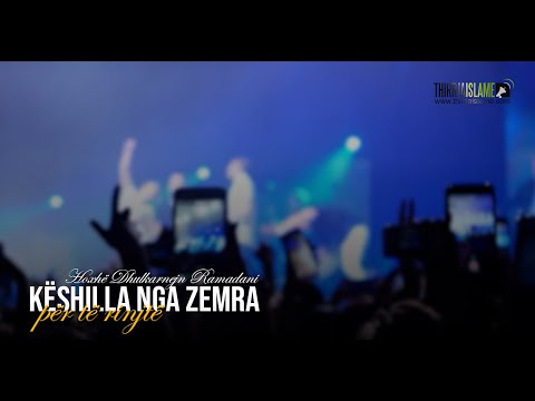 Këshilla nga zemra për të rinjtë - Hoxhë Dhulkarnejn Ramadani