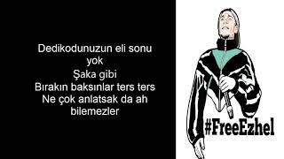 Ezhel - Kazıdık Tırnaklarla (Lyrics)