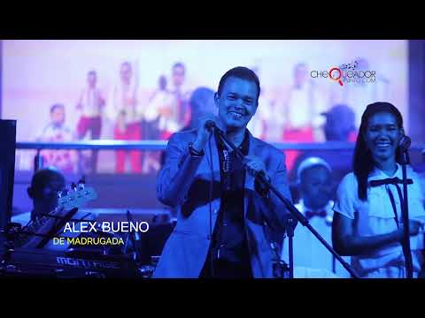 Alex Bueno - De Madrugada