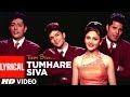 Tumhare Siva Full Song With Lyrics Tum Bin Anuradha Paudwal Udit Narayan Sandali S Priyanshu