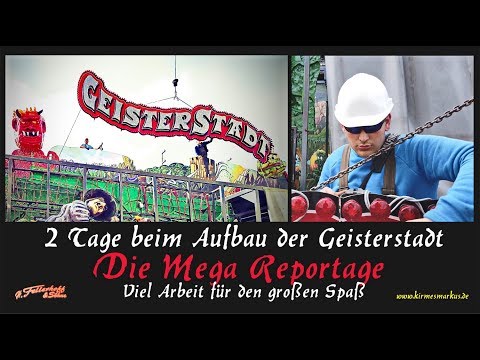 Reportage - Geisterstadt - Fellerhoff - Viel Arbeit für den großen Spaß