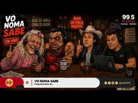 Vo Noma Sabe! Fachinal Libre de Guampa! Fm Estilo 99.5 Posadas Misiones