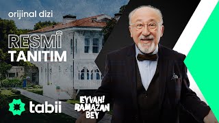 Eyvah Ramazan Bey | Resmi Tanıtım #tabii💚