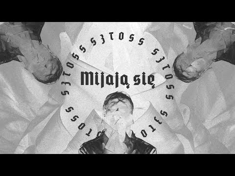 Sztoss - Mijają się
