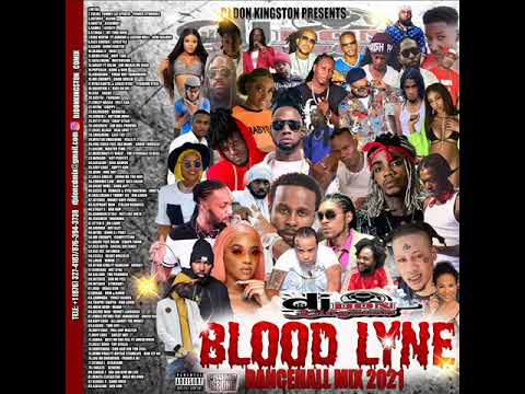 Dj Don Kingston Blood Lyne Dancehall Mix 2021