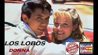 Los Lobos - Donna [1987]  Subtitulado ING./ESP.