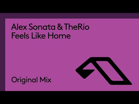 Alex Sonata & TheRio - Feels Like Home