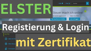 Elster Registrierung - Zertifikat herunterladen & Login mit Zertifikat