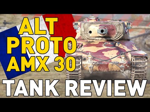 AltProto AMX 30 - Panzertest - World of Tanks
