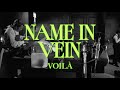 VOILÀ Name In Vein Official Lyric Video