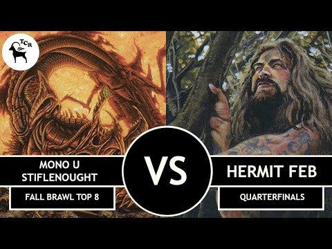 Premodern 2022 Fall Brawl Quarterfinals - Mono U Stiflenought vs Hermit FEB